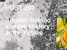 Bolaño and the History of the Future