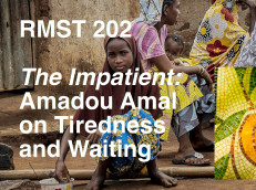Amadou Amal on Tiredness and Waiting